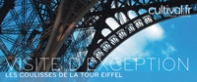 Les coulisses de la Tour Eiffel