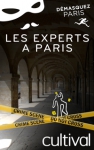 Enquête Jeu de piste : Les Experts à Paris