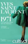 Yves Saint Laurent: between couture and culture