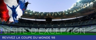 Revivez la Coupe du monde 98