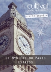 Visite enquête : le mystère du Paris Express