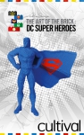 La Super visite guidée de l'exposition LEGO® des super heros DC©